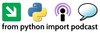 From Python Import Podcast